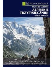Przewodnik 'Alpejskie trzytysięczniki t.3 Zachód' 