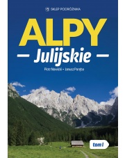 Przewodnik Alpy Julijskie. T.1